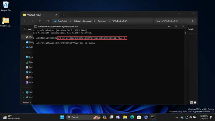 Change directory to ViveTool folder