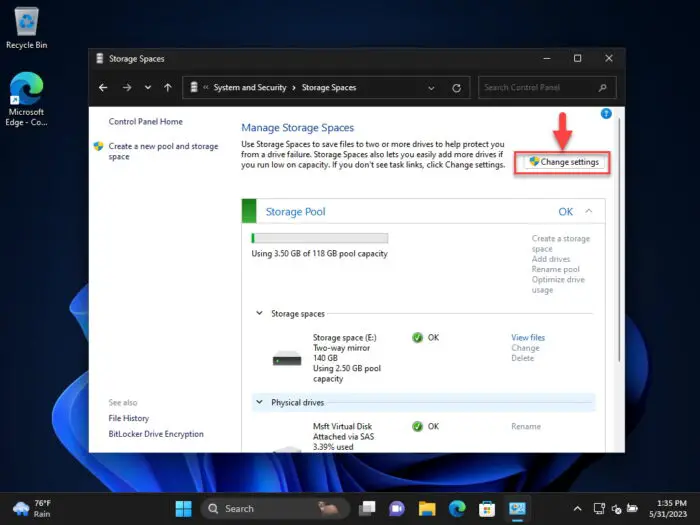 Change Storage Space settings in Control Panel