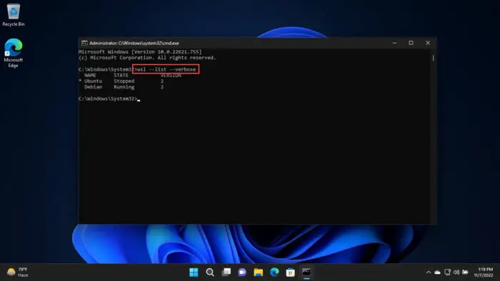 How To Install Windows Subsystem For Linux 2 (WSL2) On Windows 11/10 18 Check WSL installed and default distro2