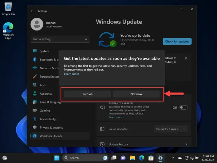 Choose to get updates as soon as they are available