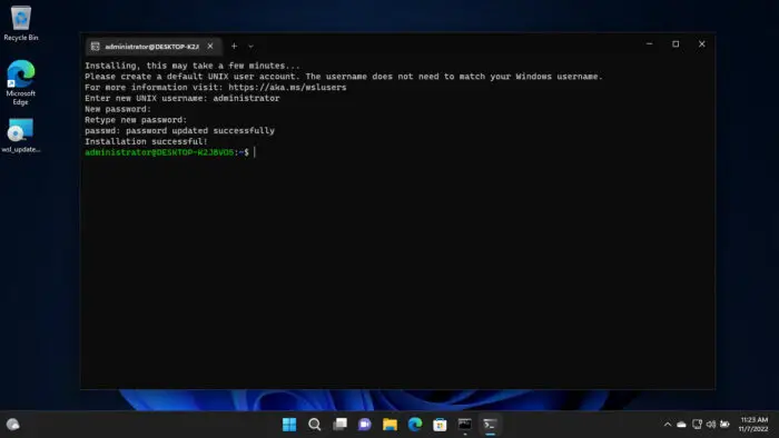 How To Install Windows Subsystem For Linux 2 (WSL2) On Windows 11/10 4 Configure username and password