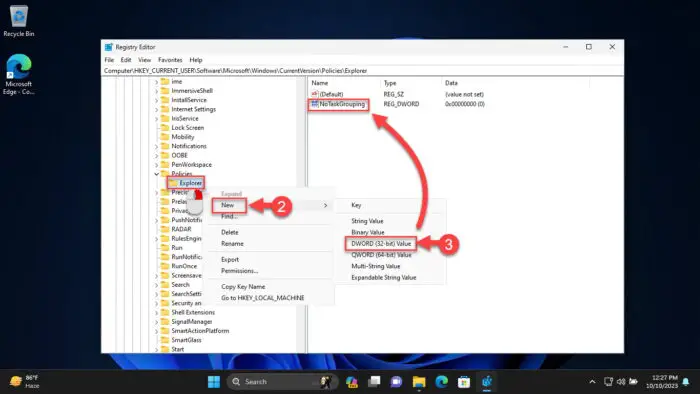 Create the NoTaskGrouping DWORD