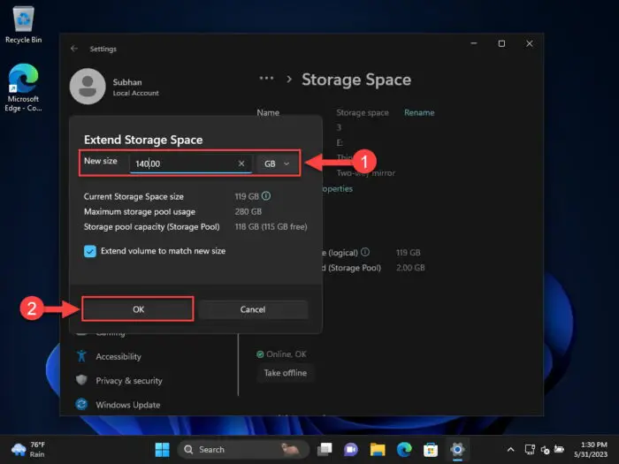 Define the new size for the Storage Space