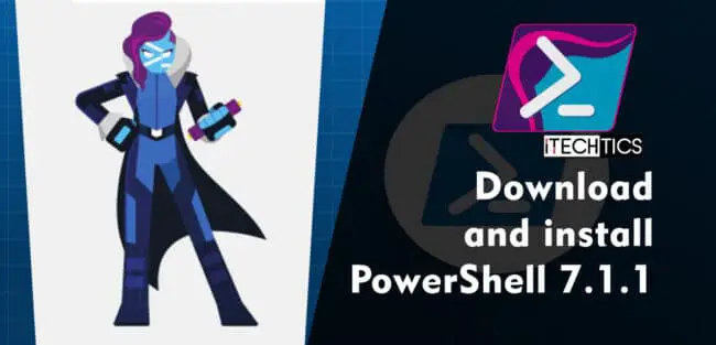 Download and install PowerShell 7.1.1 for Windows 10 1 Download and install PowerShell 7 1 1