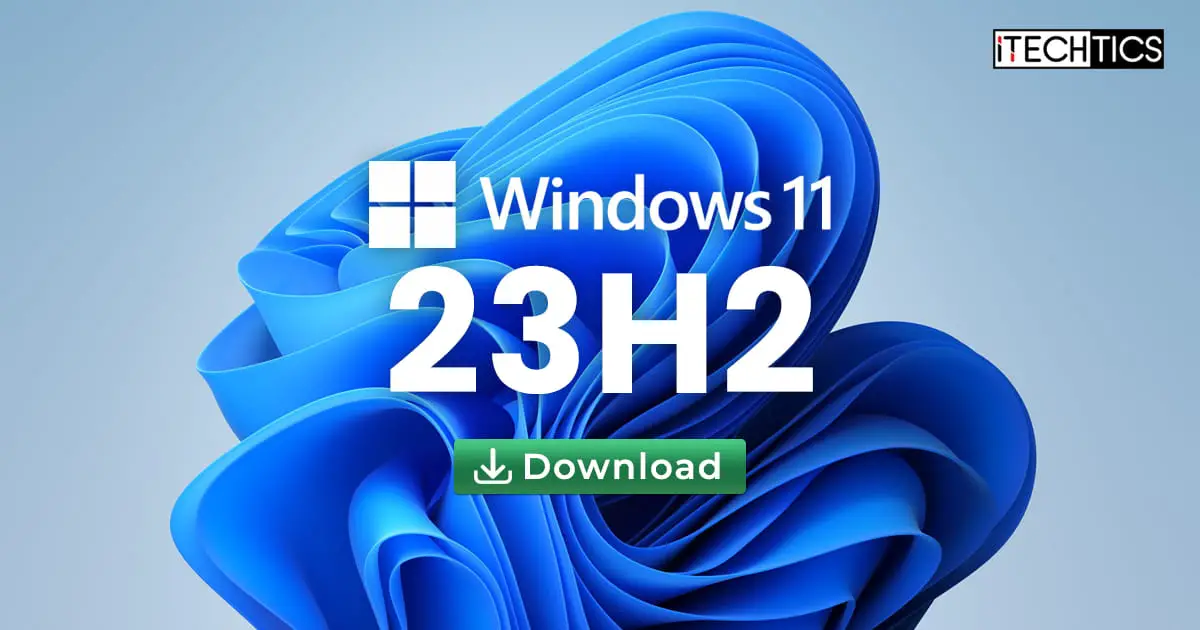 Download Windows 11 23H2 ISO
