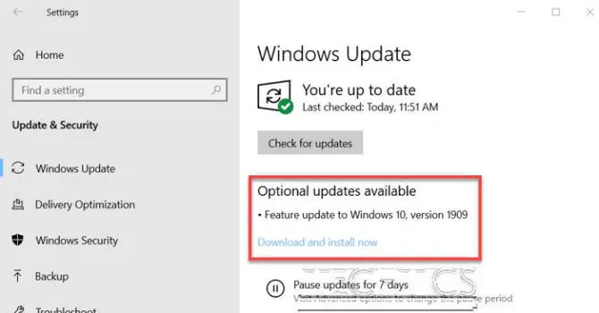 Feature Update to Windows 10 Version 1909 available Feature Update to Windows 10 Version 1909 available