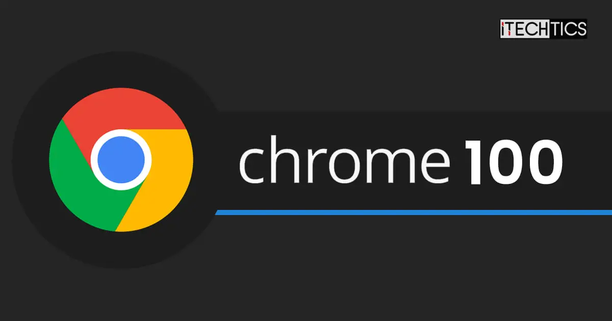 Google Chrome 100
