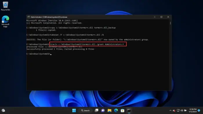 Grant the Administrator group full control of Termsrv dll