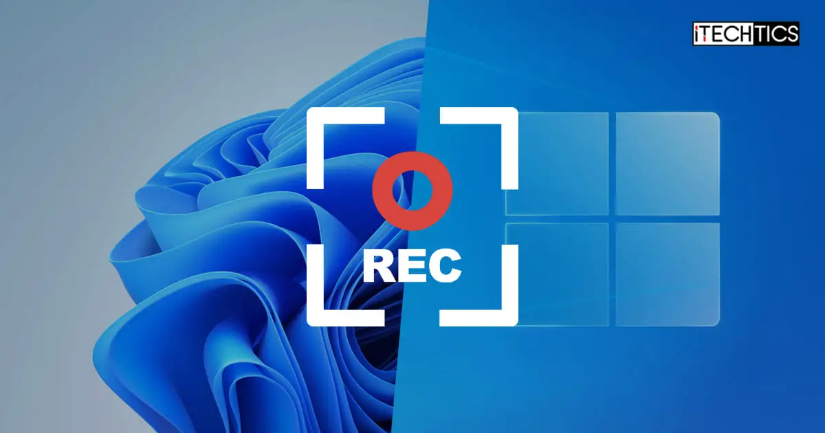 How To Screen Record On Windows 11 10