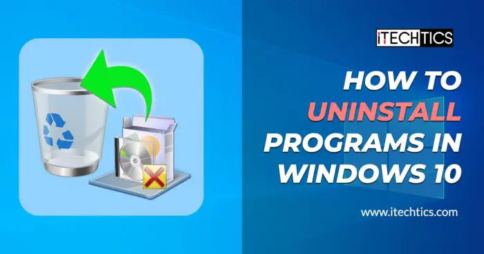 How To Uninstall Programs In Windows 10 1 How To Uninstall Programs In Windows 10