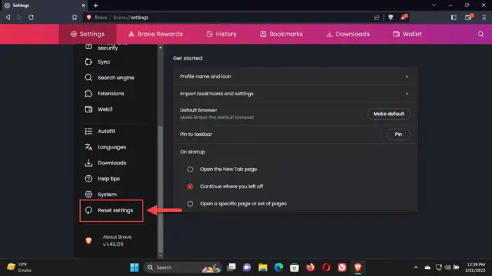 Open Braves reset settings