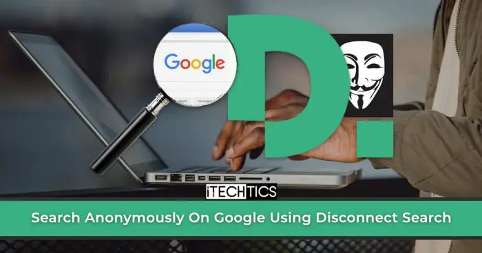Search Anonymously On Google Using Disconnect Search Search Anonymously On Google Using Disconnect Search