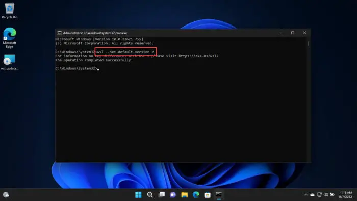 How To Install Windows Subsystem For Linux 2 (WSL2) On Windows 11/10 10 Set WSL2 as the default version