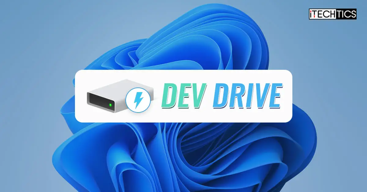 Windows 11 Dev Drive